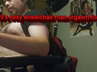 Kevy 69&#039;s sexy wheelchair man orgasm for you 