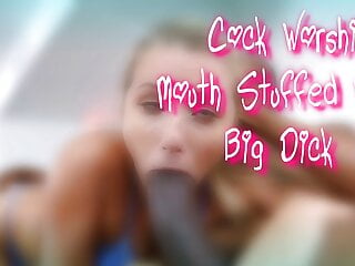 Cock Workship mouth Stuffed with Big Dick