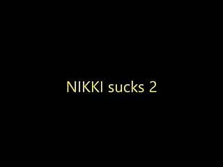 Nikki Sucks 2 At Once...