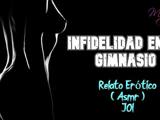 Infidelity In The Gym - Erotic Story - (Asmr) - Real Voice