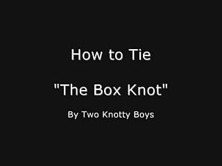 Knotting, Box, Knot, Bondages