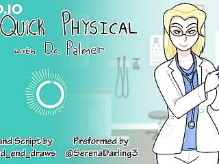 A Quick Physical With Dr. Palmer (Medical) (Sph Audio)