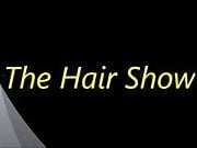The Hair Show Preview