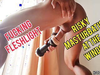 Risky masturbation at the window – Fucking my fleshlight until cum inside