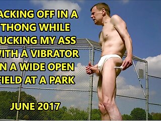 Wide Open Public Vibrator Ass Fuck Wearing Thong June 2017